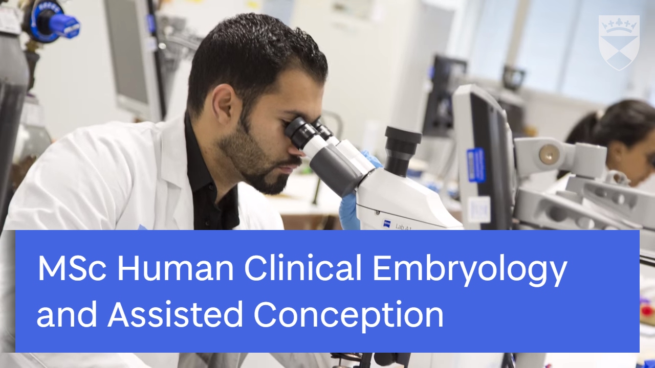 MSc Human Clinical Embryology and Assisted Conception at University of  Dundee on FindAMasters.com