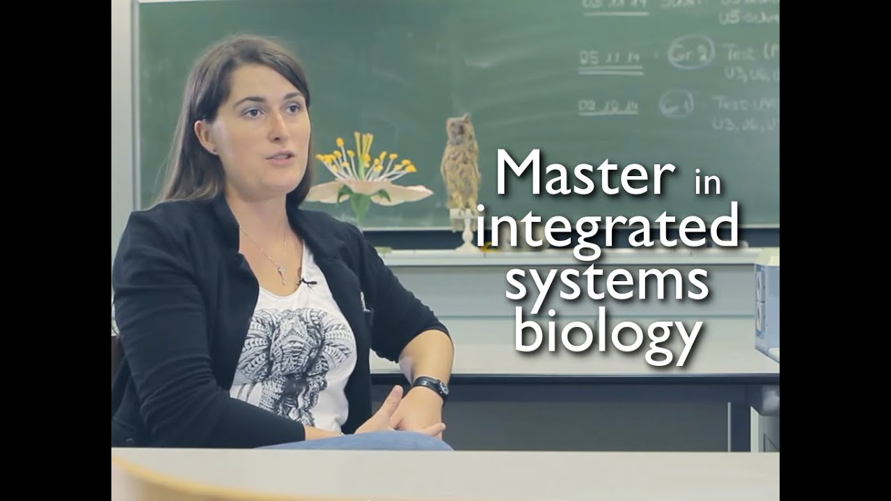 Master in Integrated Systems Biology, Esch-sur-Alzette, Luxembourg 2021