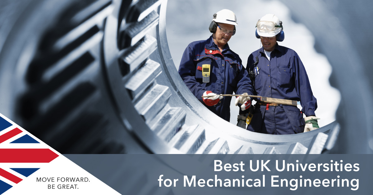 The Best UK Universities for Mechanical Engineering
