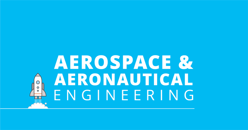 Aerospace and aeronautical engineering degrees