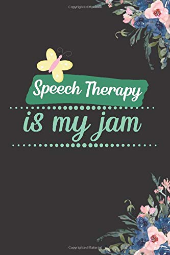 Speech Therapy Is My Jam: Gift For Child's Speech Therapist | Blank Notebook to Doodle and Take Notes (Alternative to Card)