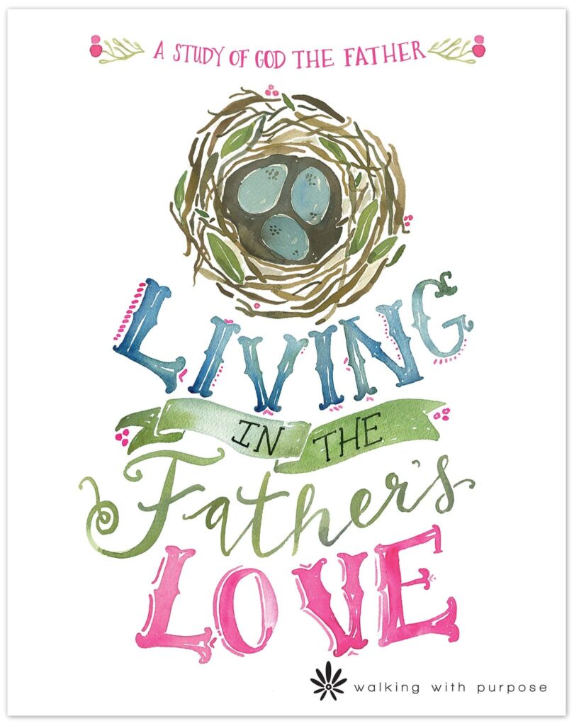 Living in the Father's Love