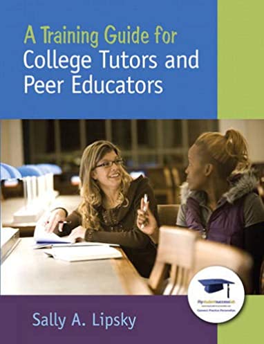 A Training Guide for College Tutors and Peer Educators