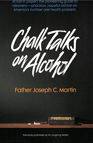 Chalk Talks on Alcohol (Quicksilver Book)