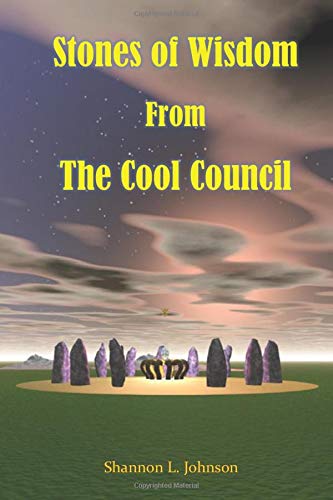 Stones of Wisdom From The COOL Council