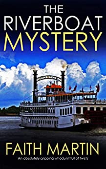 THE RIVERBOAT MYSTERY an absolutely gripping whodunit full of twists (Jenny Starling Book 3)