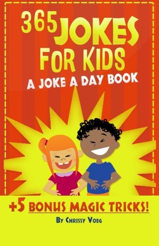 365 Jokes For Kids: A Joke A Day Book +5 Bonus Magic Tricks