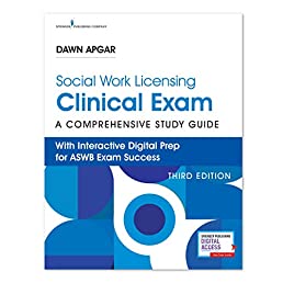 Social Work Licensing Clinical Exam Guide: A Comprehensive Guide for Success (3rd Edition) – Includes Interactive Digital Prep for the ASWB Social Work Clinical Exam