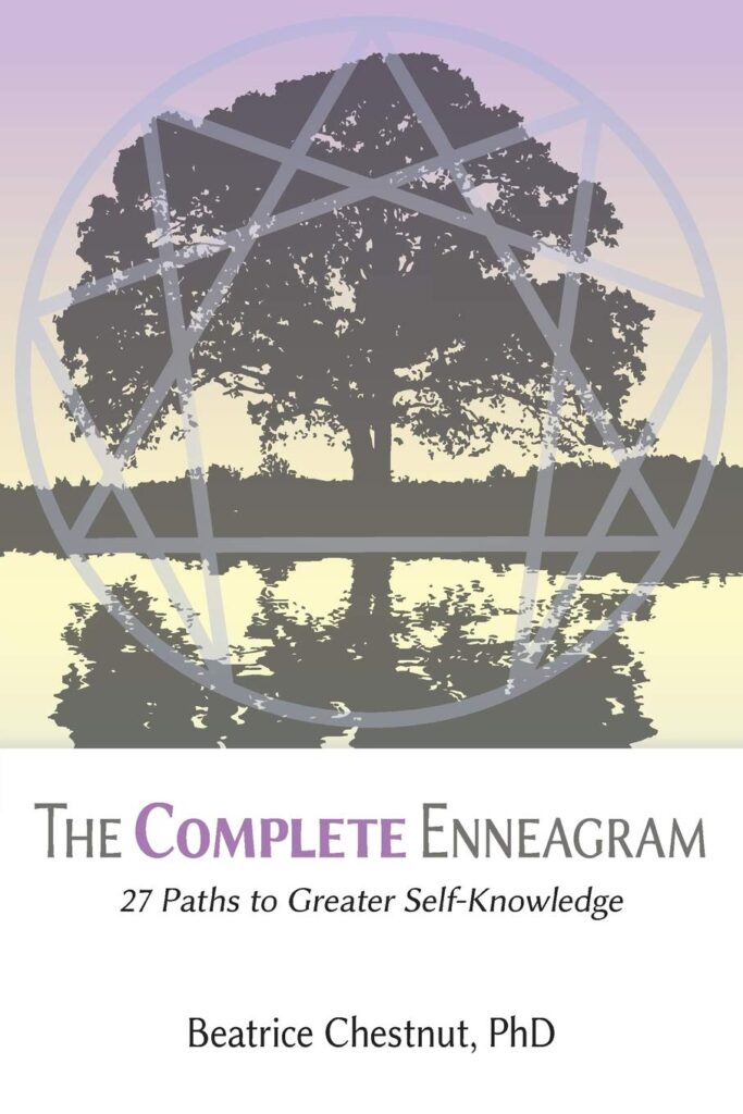 The Complete Enneagram: 27 Paths to Greater Self-Knowledge