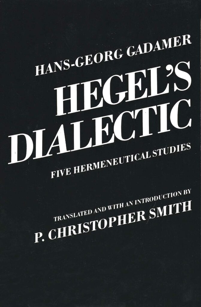 Hegel's Dialectic: Five Hermeneutical Studies