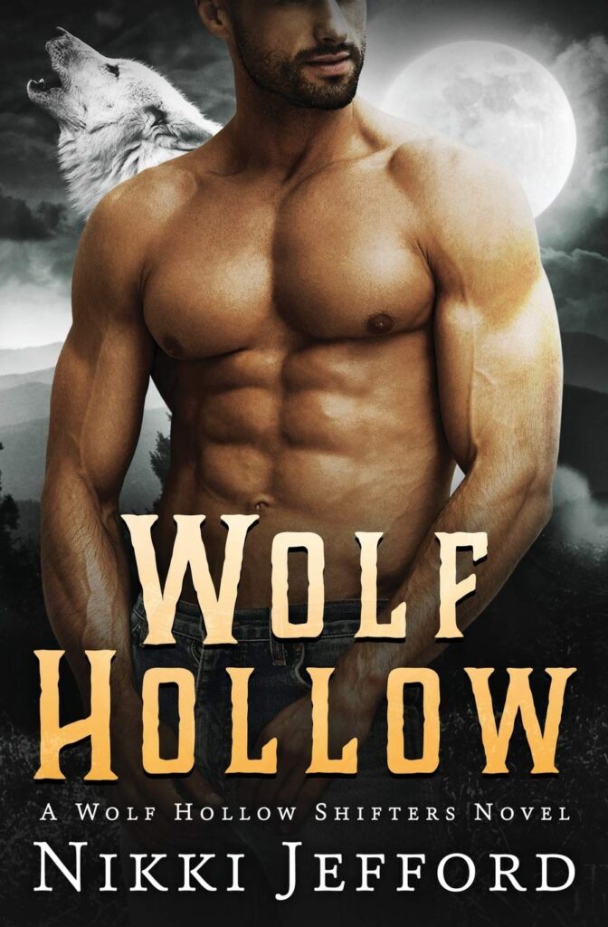 Wolf Hollow (Wolf Hollow Shifters) (Volume 1)