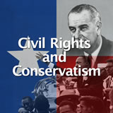 Texas History Civil Rights and Conservatism