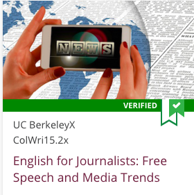 Link to English for Journalists: Free Speech and Media Trends from UC BerkeleyX